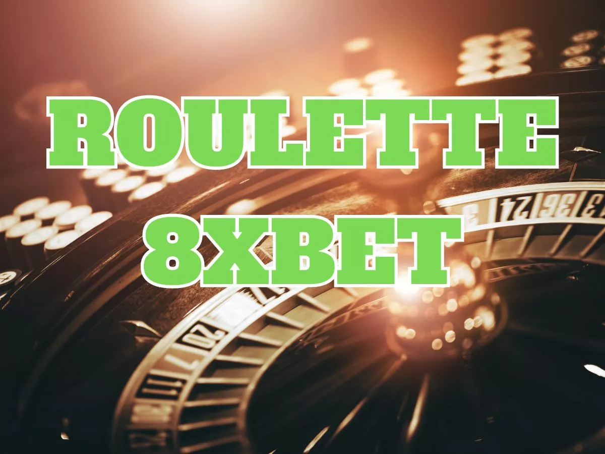 cách chơi roulette 8xbet