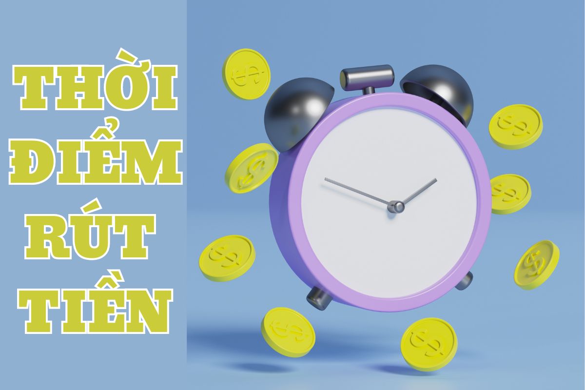 chọn thời điểm rút tiền phù hợp để tránh 8xbet rút tiền chậm
