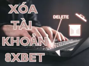 có thể xóa tài khoản 8xbet được không?
