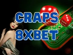 hướng dẫn chơi craps 8xbet