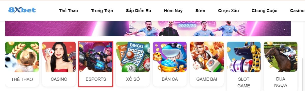 truy cập trang esport 8xbet