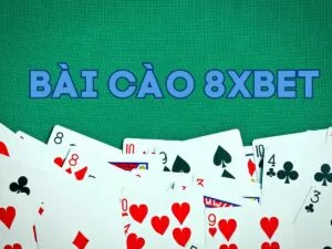huong dan cach choi bai cao 8xbet chi tiet