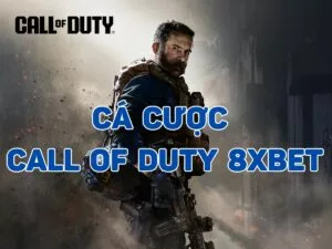 hướng dẫn cách chơi cá cược call of duty 8xbet