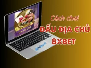 hướng dẫn cách chơi cá cược đấu địa chủ 8xbet